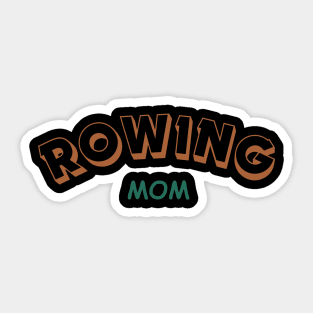 Rowing Mom Sticker